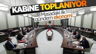 Cumhurbaşkanlığı Kabinesi toplanıyor