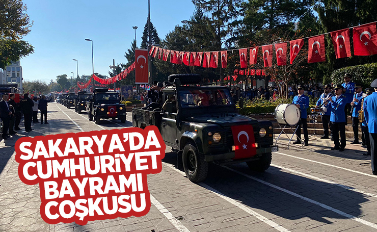 Cumhuriyet Bayramı Sakarya'da coşkuyla kutlandı