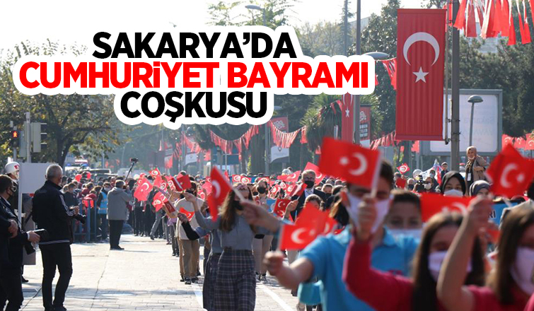 Cumhuriyet’in 98. yılı Sakarya’da coşkuyla kutlandı