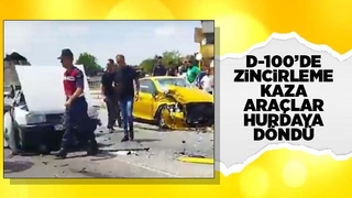 D-100'de 3 araçlı zincirleme kaza