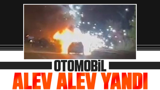 D-100'de otomobil alevlere teslim oldu