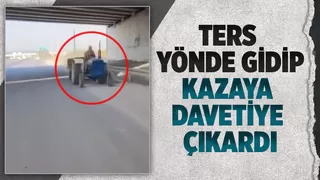 D-100'de ters yönde gitti