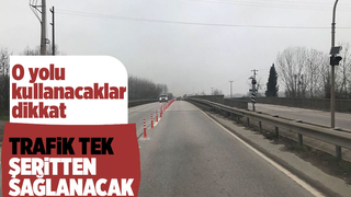D-100'de trafik tek şeritten sağlanacak