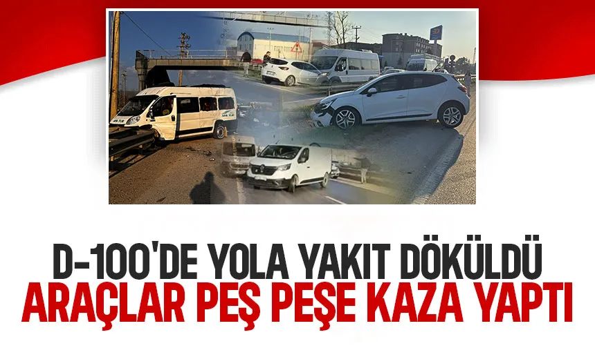 D-100'de yakıt kazası