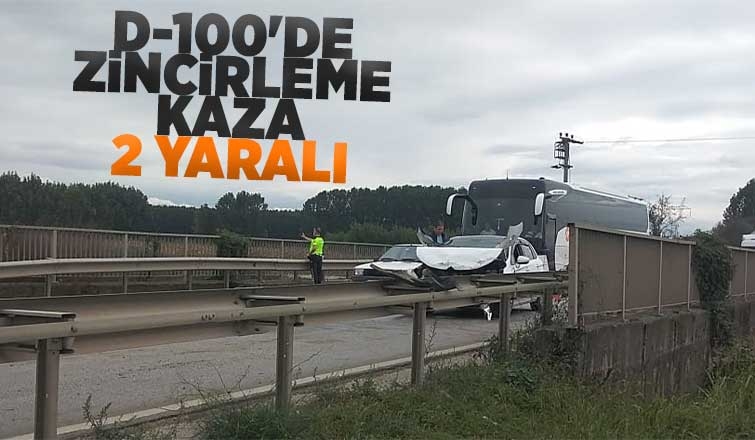 D-100'de zincirleme kaza: 2 yaralı