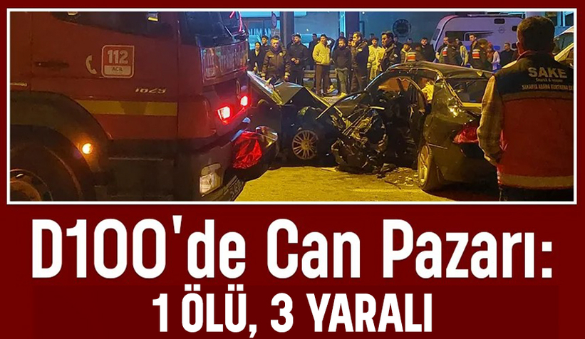 D-100 karayolunda korkunç kaza; 1 ölü, 3 yaralı