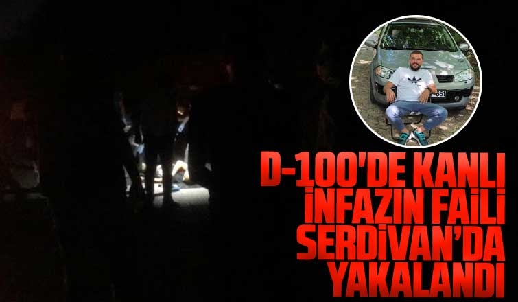 D-100 öldürülen gencin katili Serdivan'da yakalandı