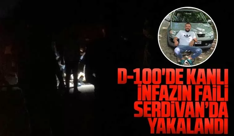 D-100 öldürülen gencin katili Serdivan'da yakalandı