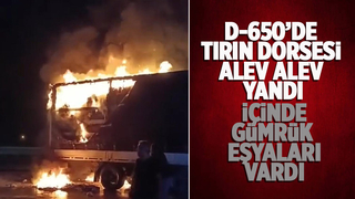 D-650'de gümrük eşyası yüklü tırın dorsesi yandı