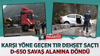 D-650 savaş alanına döndü