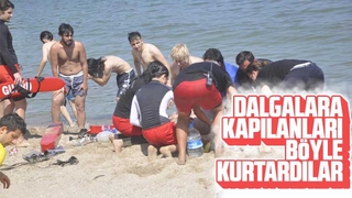 Dalgalara kapılanları böyle kurtardılar