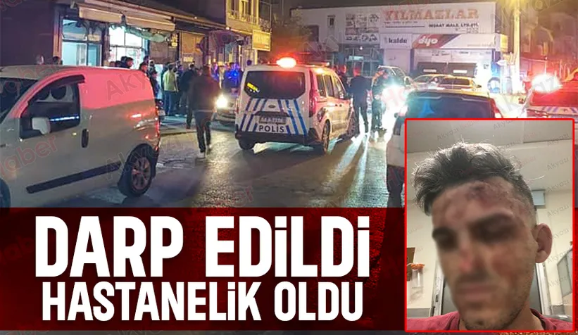 Darp edilen kişi hastaneye kaldırıldı