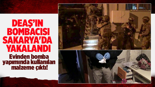 DEAŞ'ın bombacısı Sakarya’da operasyonla  yakalandı