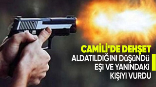 Dehşet! Karısını ve yanındaki kişiyi vurdu