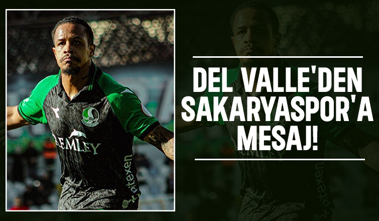 Del Valle'den mesaj var