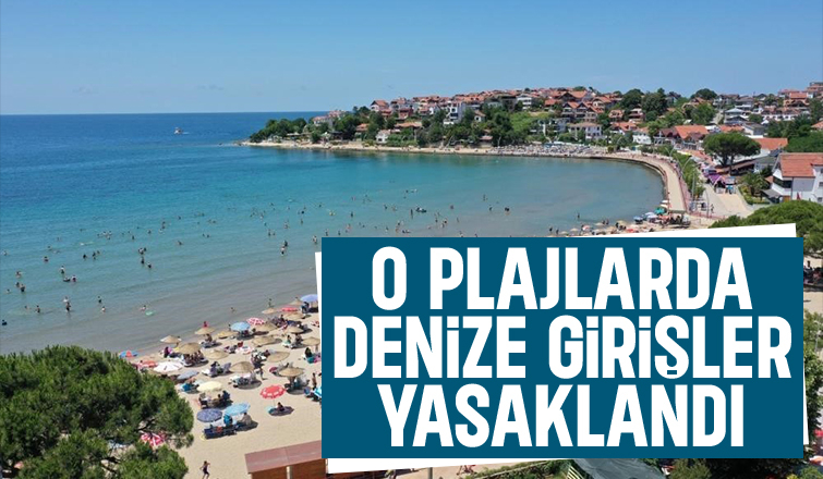 Deniz planı yapanlar dikkat; O plajlarda denize girişler yasaklandı