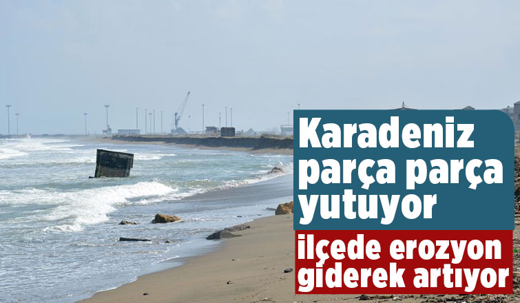 Deniz sahili yutmaya devam ediyor