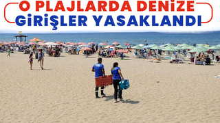 Denize girmek yasaklandı!