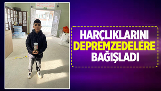 Deprem bölgesine biriktirdiği harçlığını bağışladı