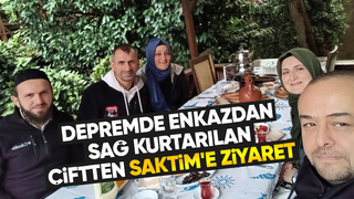 Depremzede çiftten SAKTİM'e ziyaret