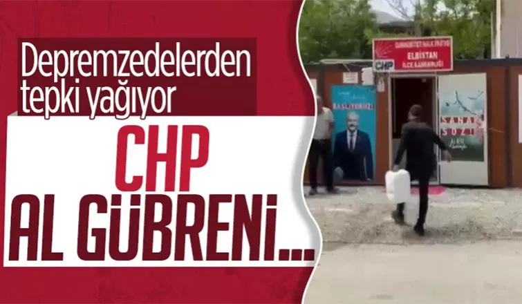 Depremzededen CHP'ye sıvı gübre iadesi: Depremzedeyiz diye bu kadar aşağılanmaya gelemeyiz