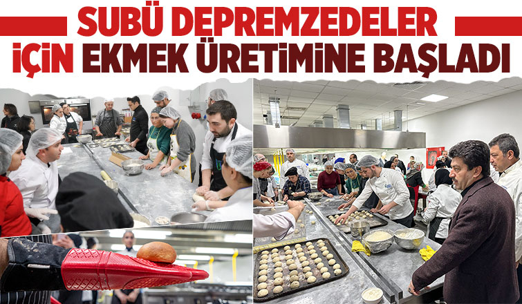 Depremzedeler için ekmek üretimine başladı
