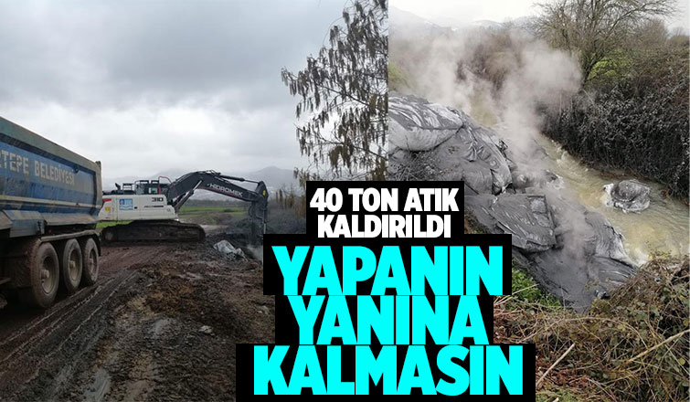 Dereye dökülen 40 ton atık kaldırıldı