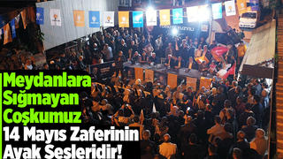 Destanı hep birlikte yazacağız