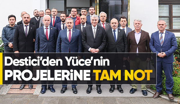 Destici'den Başkan Yüce'ye ziyaret