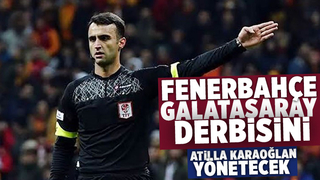 Dev derbi Atilla Karaoğlan'ın