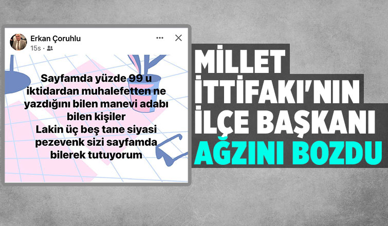 DEVA Akyazı ilçe başkanından tepki çeken paylaşım