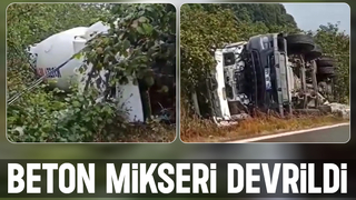 Devrilen beton mikserinin sürücüsü yaralandı