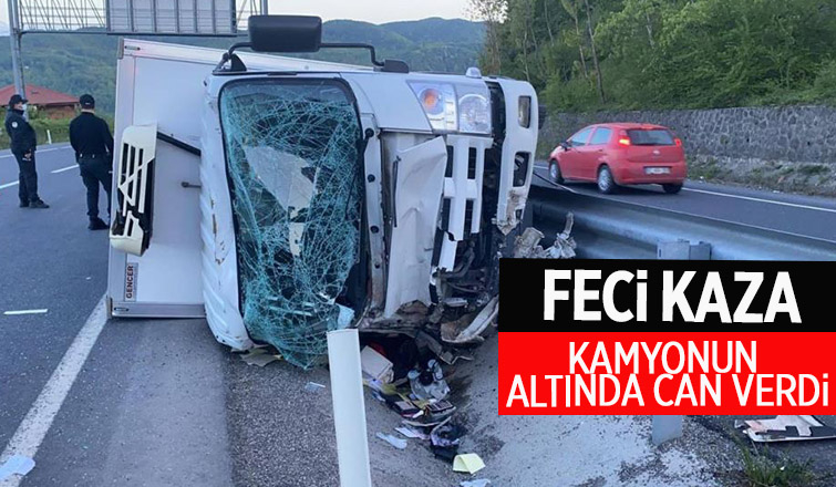 Devrilen kamyonun altında kalarak hayatını kaybetti