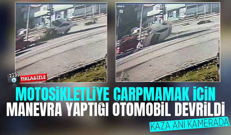 Devrilen otomobilin sürüklendiği anlar kamerada