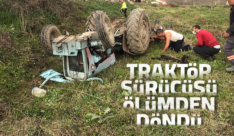 Devrilen traktörün sürücüsü yaralandı