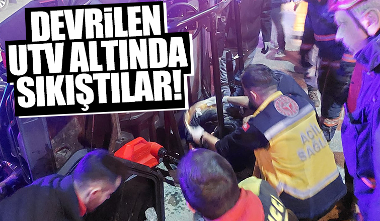 Devrilen UTV altında sıkıştılar !