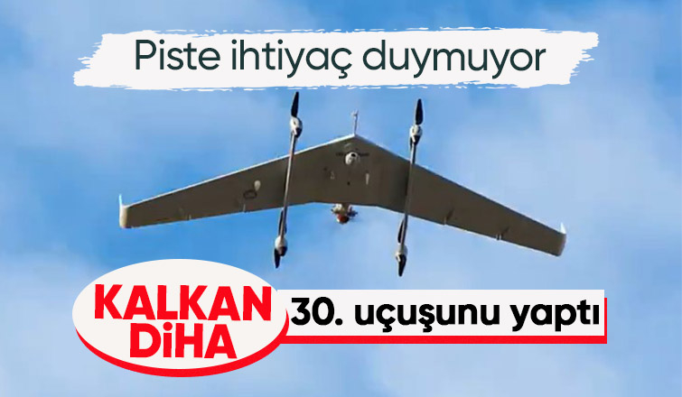 Dikey iniş kalkış yapabilen milli DİHA piste ihtiyaç duymuyor