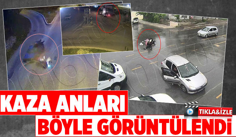 Kaza anları kamerada