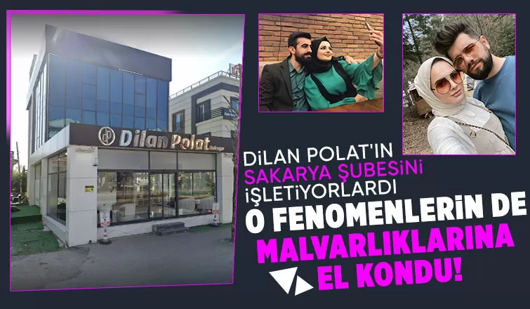 Dilan Polat'ın Sakarya Şubesini işletiyorlardı yeni gelişme