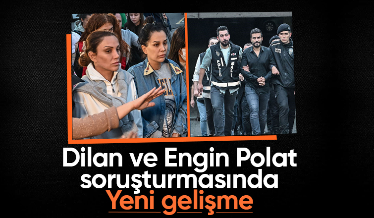 Dilan ve Engin Polat soruşturmasında o kişi yakalandı
