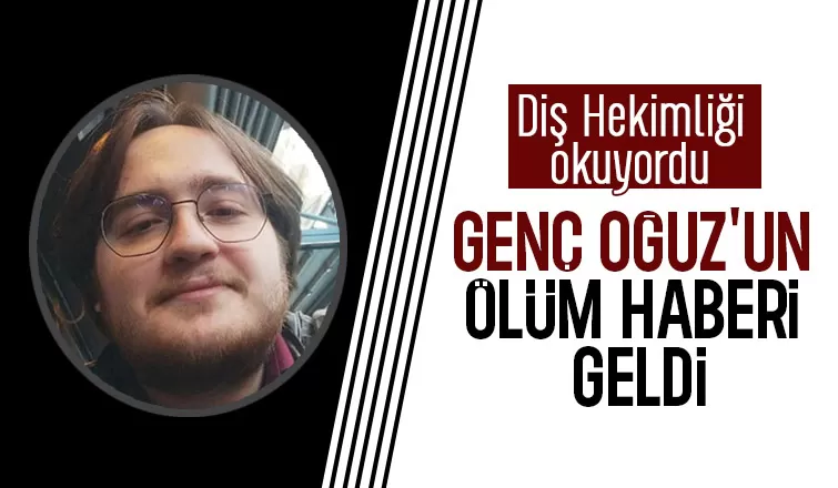 Diş hekimi olacaktı ölüm haberi geldi