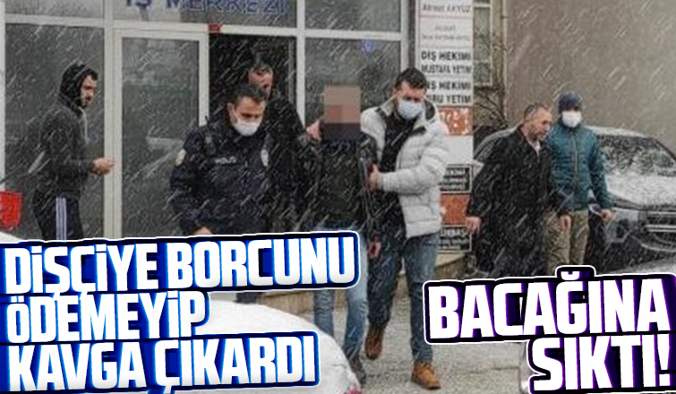 Dişçide alacak verecek kavgası kanlı bitti