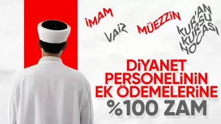 Diyanet personelinin ek ödemelerine zam yapıldı