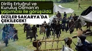 Dizilerin yeni adresi Sakarya