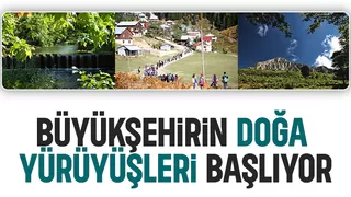 Doğa yürüyüşlerinin takvimi belli oldu