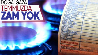 Doğalgaza zam yapılmadı