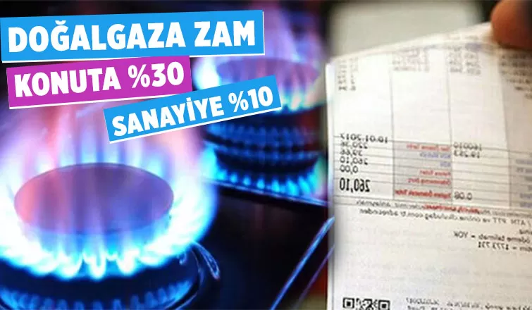 Doğalgaza zam