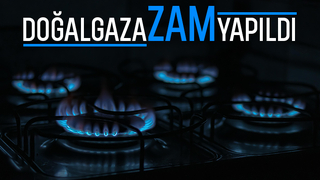 Doğalgaza zam