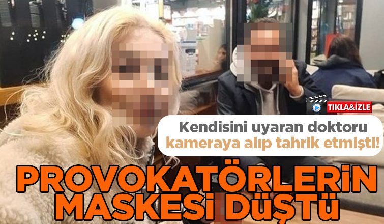 Doktoru kameraya alıp tahrik etmişti; Maskesi düştü!