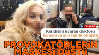 Doktoru kameraya alıp tahrik etmişti; Maskesi düştü!